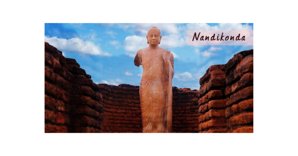 Buddhist Heritage of Nandikonda