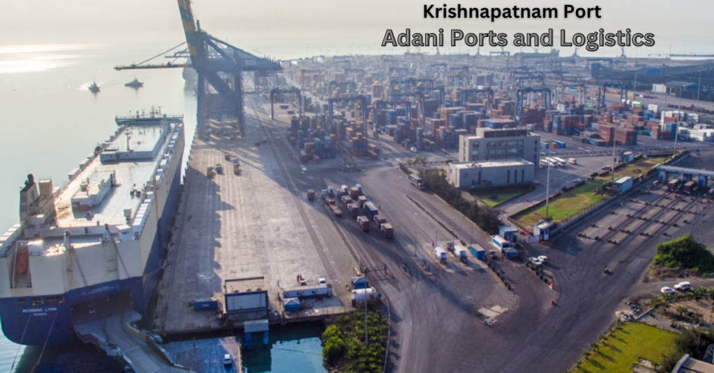 Krishnapatnam Port adani ports And logistics