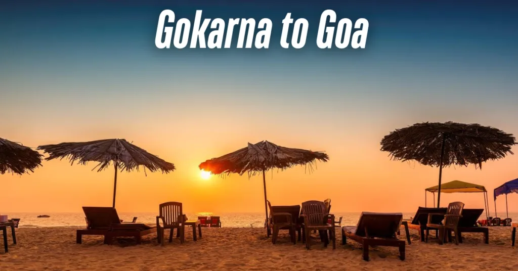 Gokarna to Goa Road Trip
