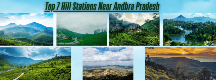 Top 7 Hill Stations Near Andhra Pradesh (1)