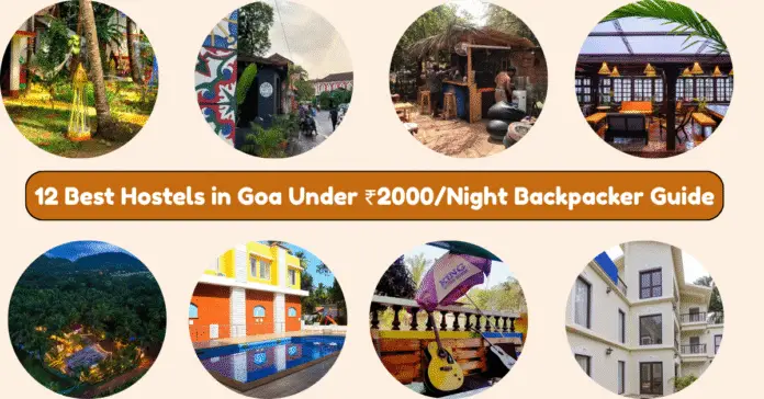 best hostels Goa under ₹2000